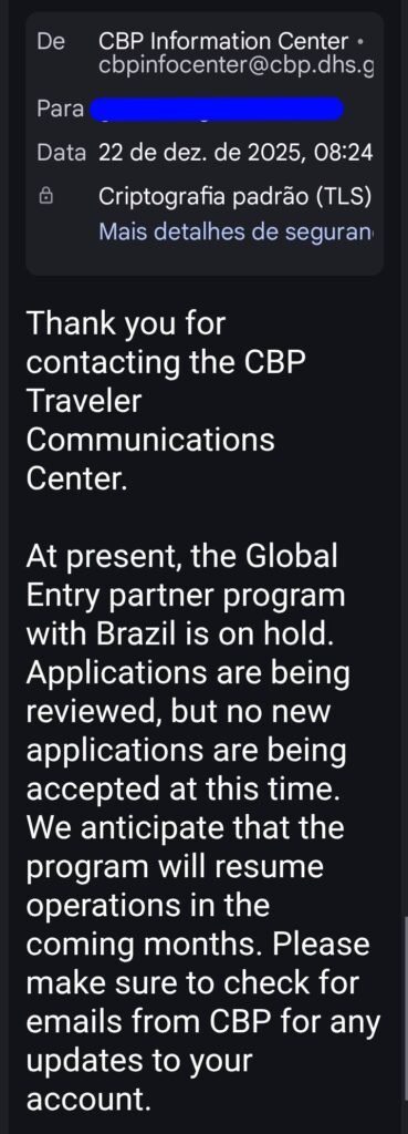 Captura de tela parcial de mensagem do CBP para gmapas.com informando sem detalhes da nova suspensão de inscrição de brasileiros para o programa Global Entry.